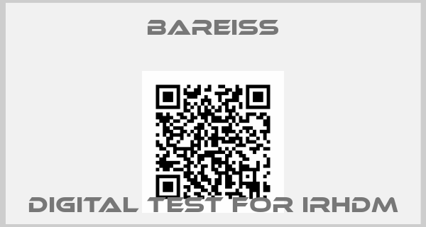 Bareiss-digital test for IRHDM