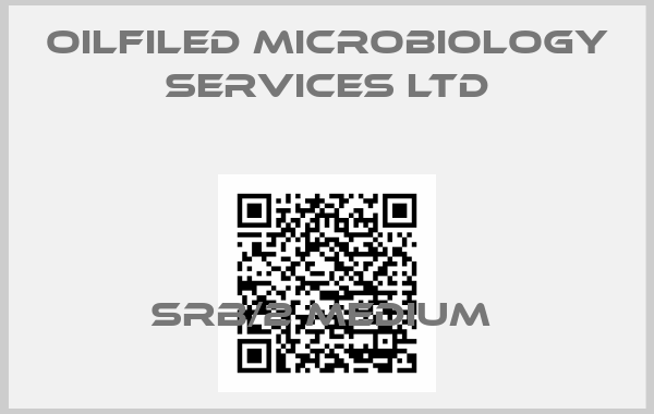 Oilfiled Microbiology Services LTD-SRB/2 Medium 