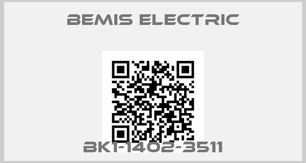 BEMIS ELECTRIC-BK1-1402-3511