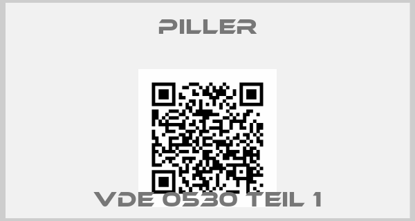 PILLER-VDE 0530 Teil 1