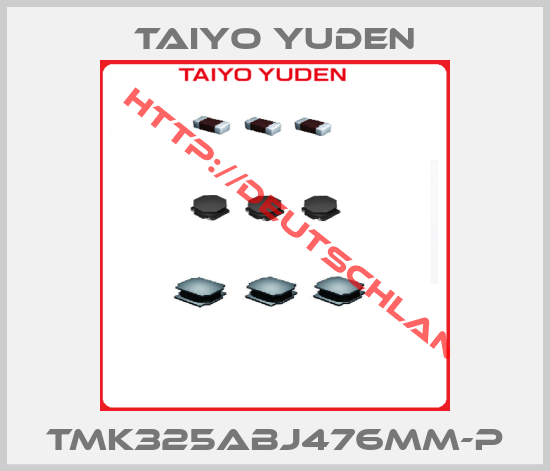 Taiyo Yuden-TMK325ABJ476MM-P