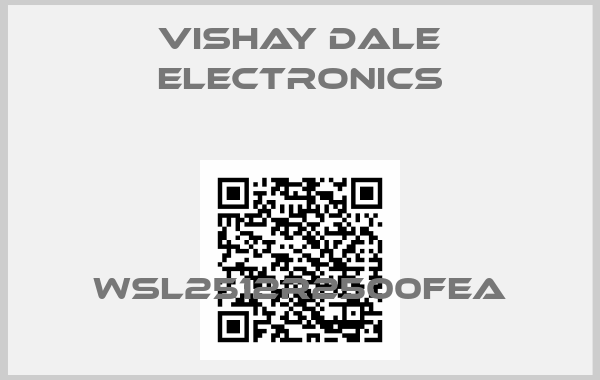 Vishay Dale Electronics-WSL2512R2500FEA