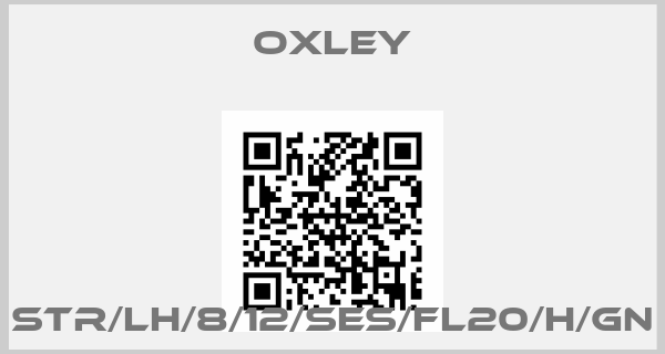 Oxley-STR/LH/8/12/SES/FL20/H/GN