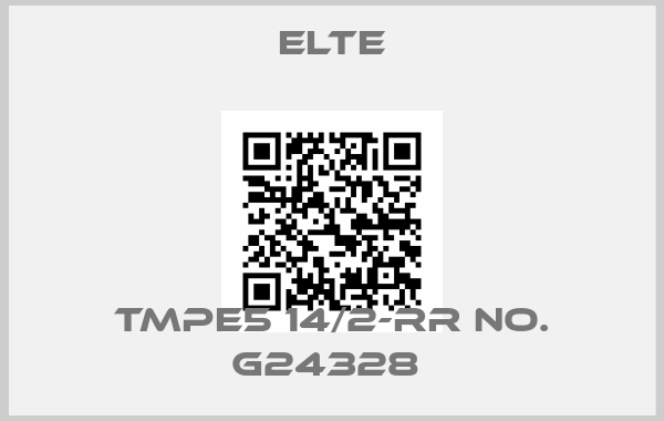 Elte-TMPE5 14/2-RR NO. G24328 