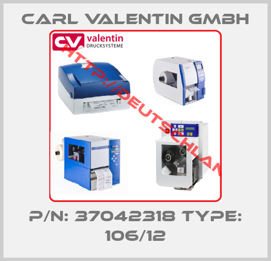 Carl Valentin GmbH-P/N: 37042318 Type: 106/12