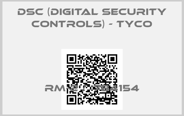 DSC (Digital Security Controls) - Tyco- RM-2 /  784154