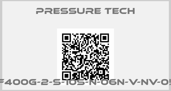 Pressure Tech-MF400G-2-S-10S-N-06N-V-NV-059