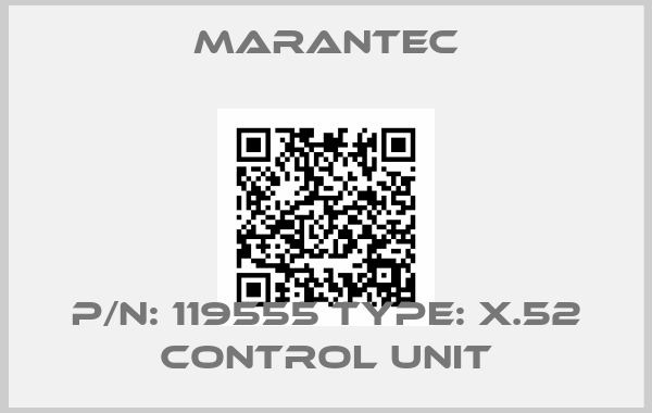 MARANTEC-P/N: 119555 Type: X.52 Control unit