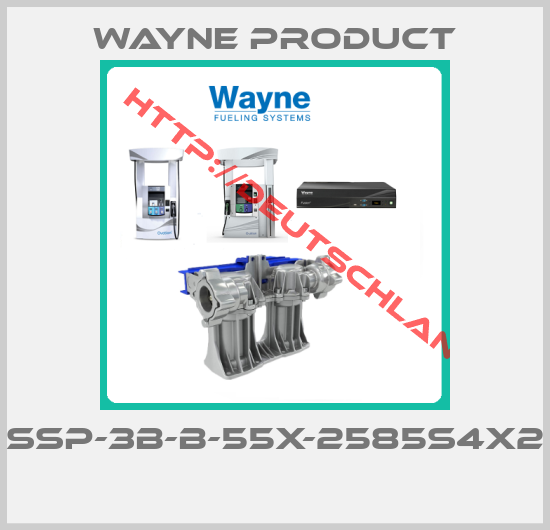 Wayne Product-SSP-3B-B-55X-2585S4X2 
