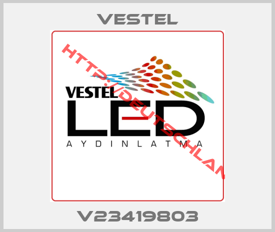 VESTEL-V23419803