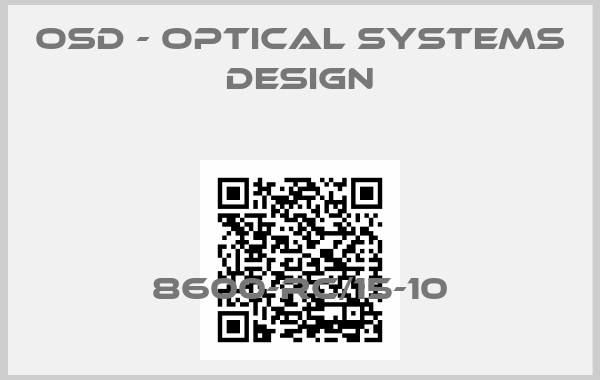 OSD - OPTICAL SYSTEMS DESIGN-8600-RC/15-10