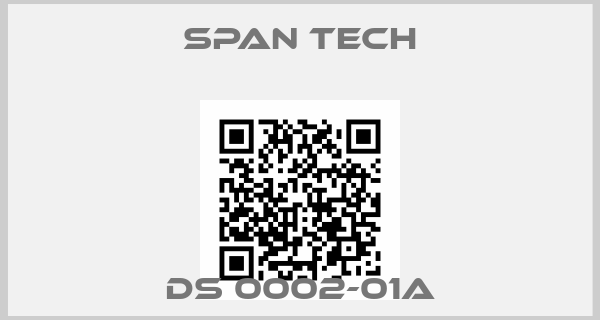 SPAN TECH-DS 0002-01A