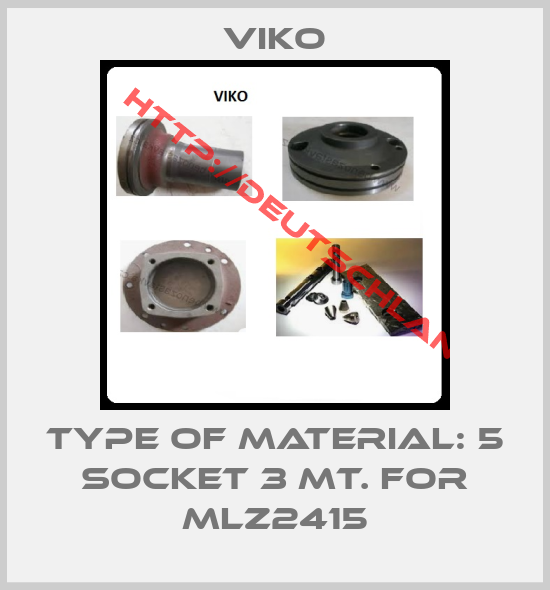VIKO-Type of material: 5 socket 3 mt. for MLZ2415