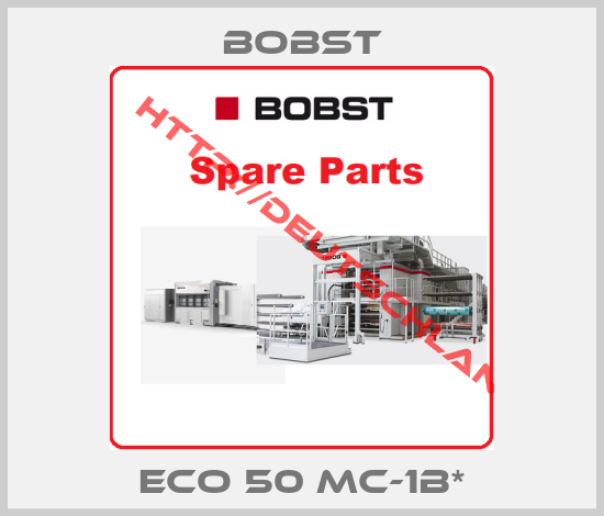 BOBST-ECO 50 MC-1B*