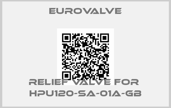 Eurovalve-Relief valve for  HPU120-SA-01A-GB