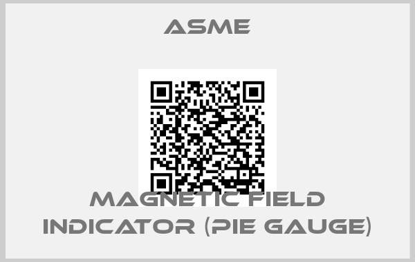 Asme-Magnetic Field Indicator (Pie gauge)