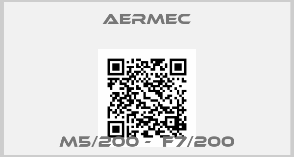 AERMEC-  M5/200 -  F7/200