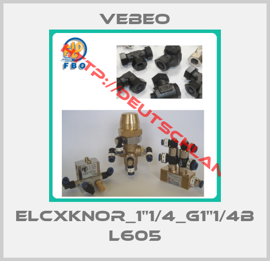 Vebeo-ELCXKNOR_1"1/4_G1"1/4B L605