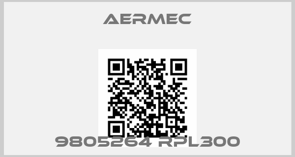 AERMEC-9805264 RPL300