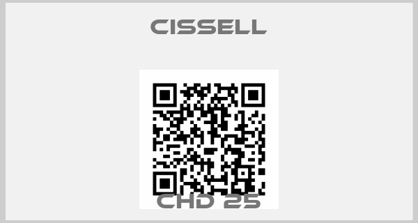 CISSELL-CHD 25