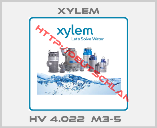Xylem-HV 4.022  M3-5  