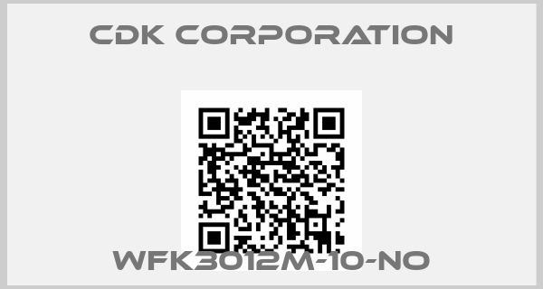 CDK Corporation-   WFK3012M-10-NO