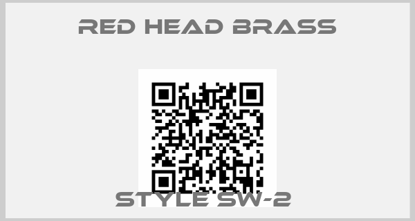 Red Head Brass-STYLE SW-2 