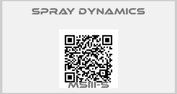 Spray Dynamics-MSIII-S