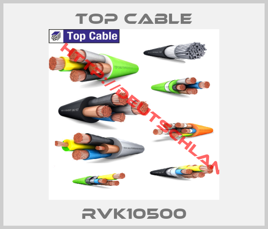 TOP cable-RVK10500