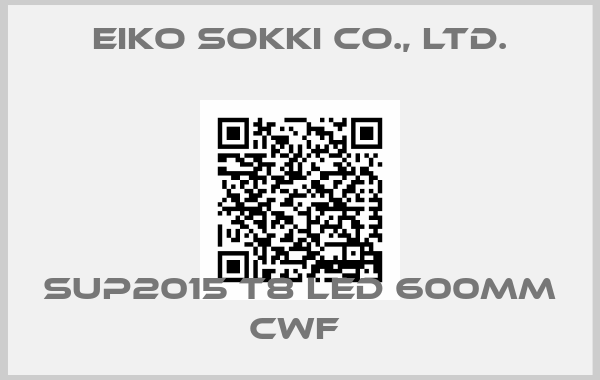 Eiko Sokki Co., Ltd.-SUP2015 T8 LED 600mm cwf 