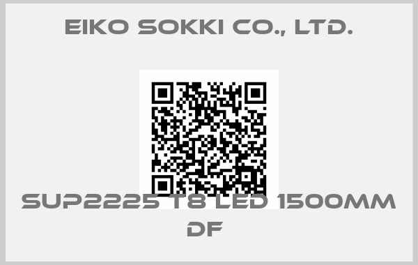 Eiko Sokki Co., Ltd.-SUP2225 T8 LED 1500mm df 