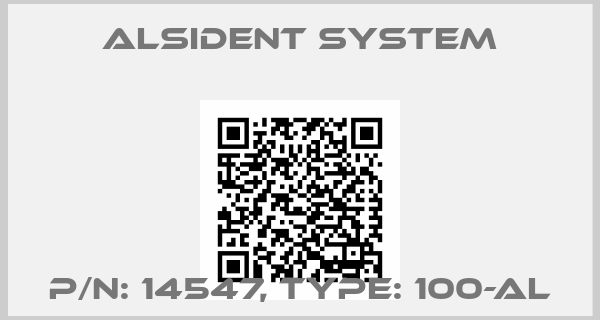 Alsident System-P/N: 14547, Type: 100-AL