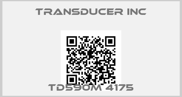 TRANSDUCER INC-TD590M 4175