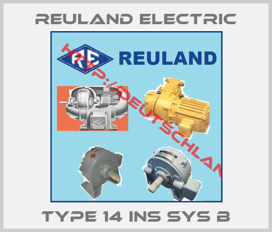 Reuland Electric- TYPE 14 INS SYS B
