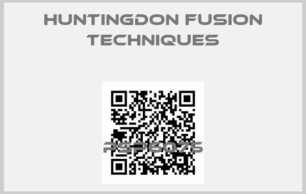 Huntingdon Fusion Techniques-PSP6075