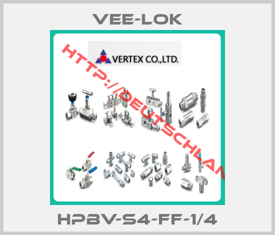 VEE-LOK-HPBV-S4-FF-1/4