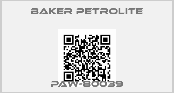 Baker Petrolite- PAW-80039