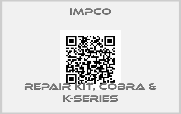 Impco-REPAIR KIT, COBRA & K-SERIES