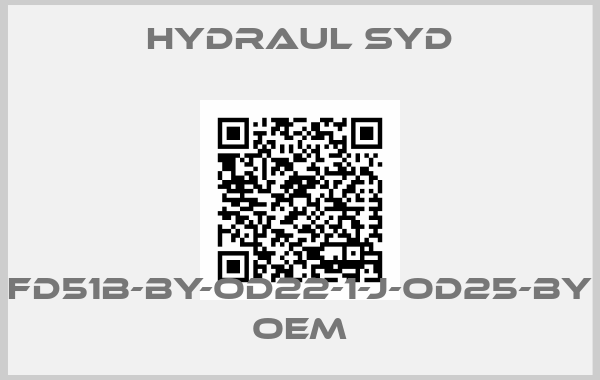 Hydraul Syd-FD51B-BY-OD22-1-J-OD25-BY OEM
