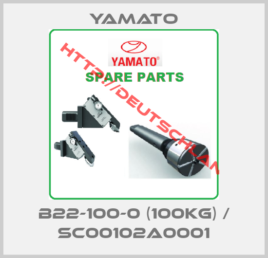 YAMATO-B22-100-0 (100KG) / SC00102A0001