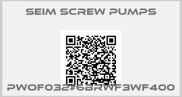 SEIM SCREW PUMPS-PWOF032#6BRWF3WF400