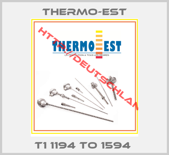Thermo-Est-T1 1194 to 1594 