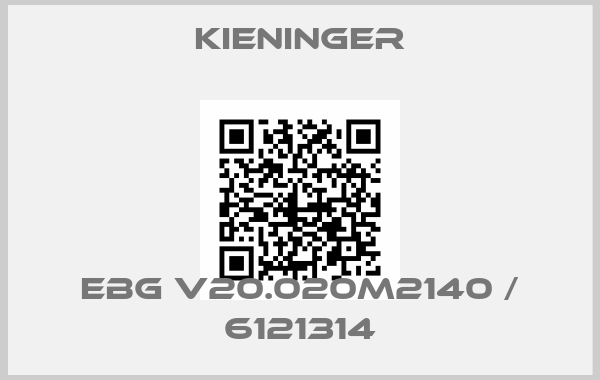 Kieninger-EBG V20.020M2140 / 6121314