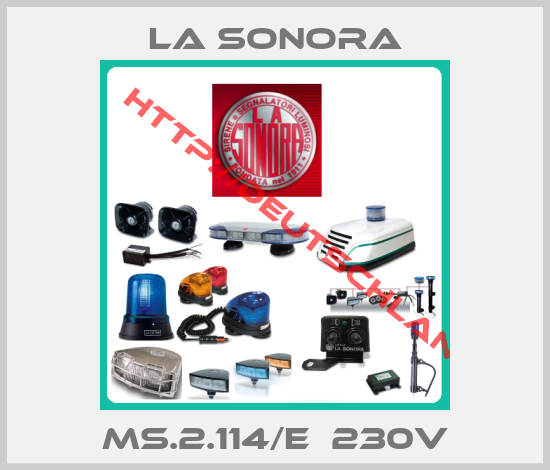 La Sonora-MS.2.114/E  230v
