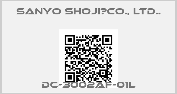 SANYO SHOJI　Co., Ltd..- DC-3002AF-01L
