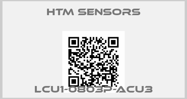 HTM Sensors-LCU1-0803P-ACU3