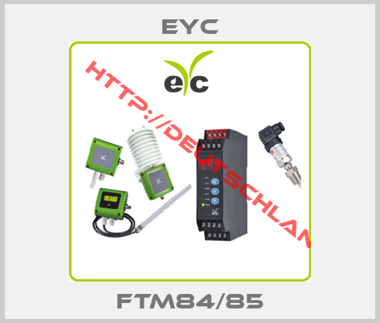 EYC-  FTM84/85