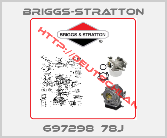 Briggs-Stratton-697298  78J