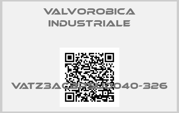 Valvorobica industriale-VATZ3ACBP5UD040-326