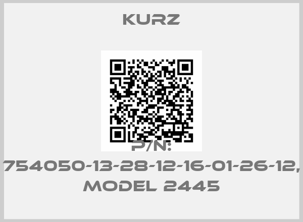 KURZ-P/N: 754050-13-28-12-16-01-26-12, Model 2445
